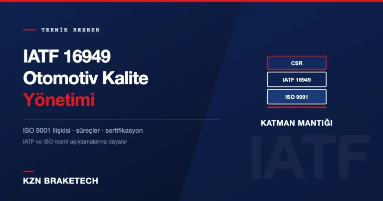IATF 16949 teknik rehberi kapak görseli: ISO 9001 temeli üzerine katmanlanan otomotiv şartları şeması
